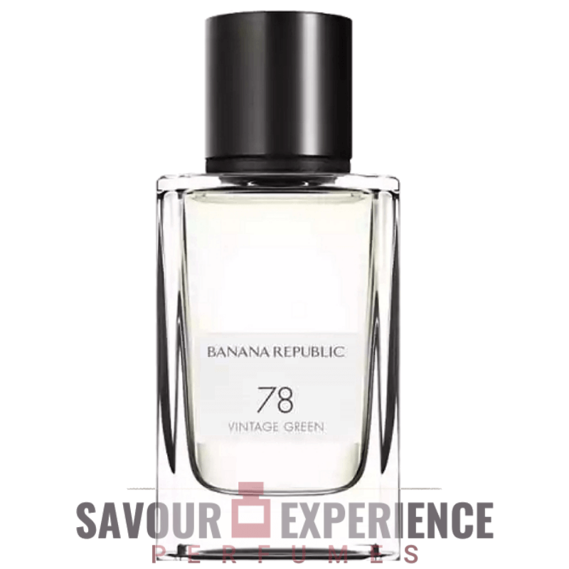 Banana Republic 78 Vintage Green | Savour Experience Perfumes